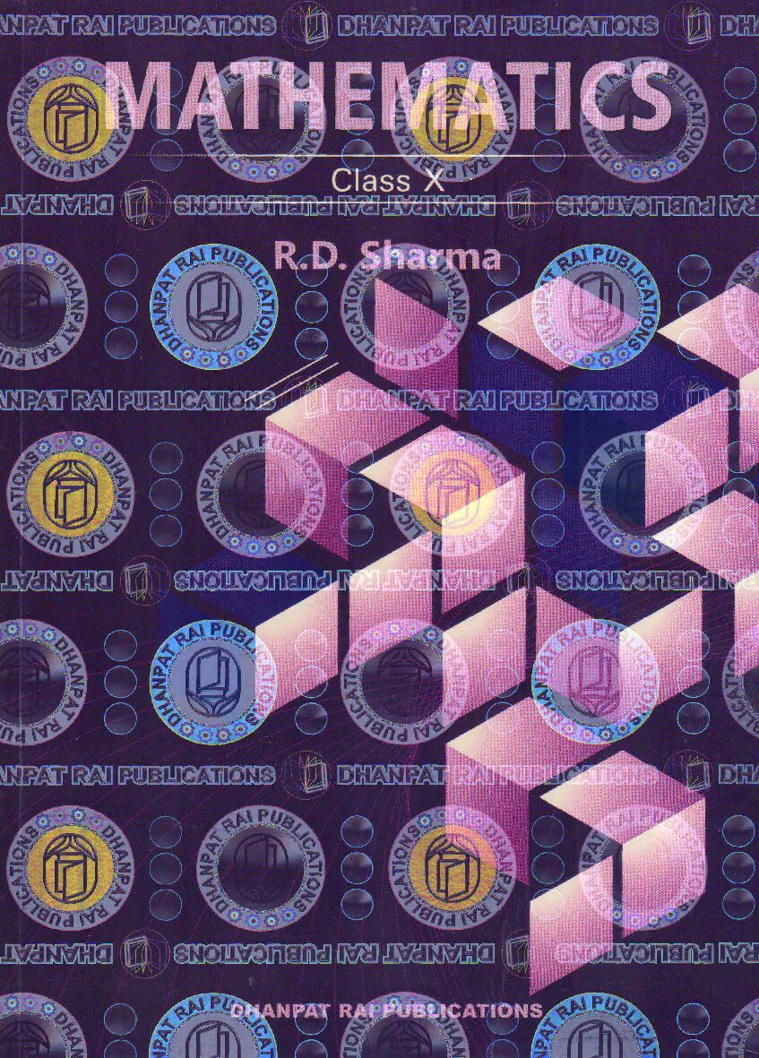 CBSE Class 10 MATHEMATICS by R.D. Sharma with MCQ Practice Guide