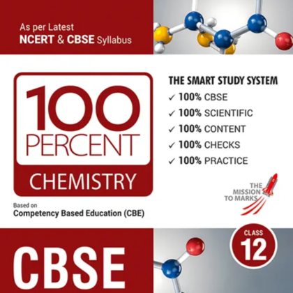 Class 12 CBSE 100 PERCENT CHEMISTRY for  2026 – 2027 Exam by MTG (Original Version)
