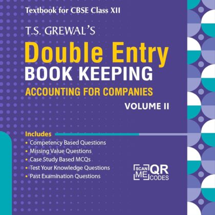 CBSE Class 12 – T.S. Grewal’s Double Entry Book Keeping _Volume 2 (100% Genuine Product)
