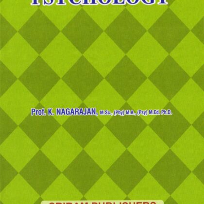 B.Ed EDUCATIONAL PSYCHOLOGY (English Medium) by Prof K Nagarajan