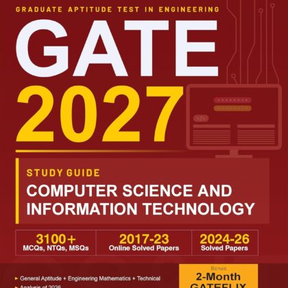 GATE 2027 – COMPUTER SCIENCE AND INFORMATION TECHNOLOGY (Study Guide) by GKP_Original Version
