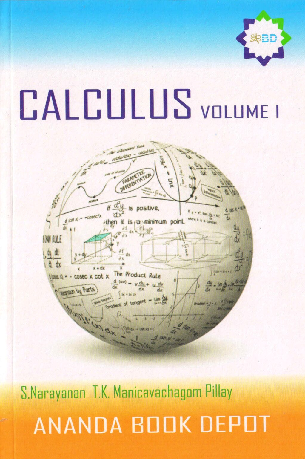 B.Sc Mathematics CALCULUS Volume I (Differential Calculus) by S ...