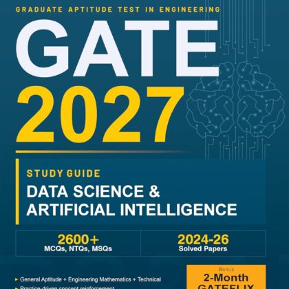 GATE 2027 – DATA SCIENCE & ARTIFICIAL INTELLIGENCE (Study Guide) by GKP_Original Version