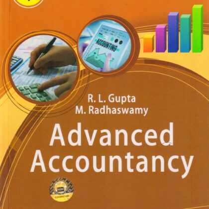 Volume I – ADVANCED ACCOUNTANCY by Gupta R.L and Radhaswamy M (18th Edition – Sultan Chand) for Commerce