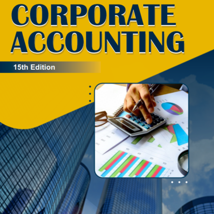 CORPORATE ACCOUNTING by Gupta R.L and Radhaswamy M (15th Edition – Sultan Chand) for Commerce