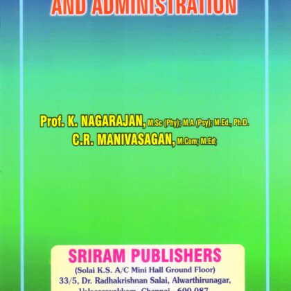 B.Ed SCHOOL MANAGEMENT AND ADMINISTRATION in English Medium by Prof K Nagarajan